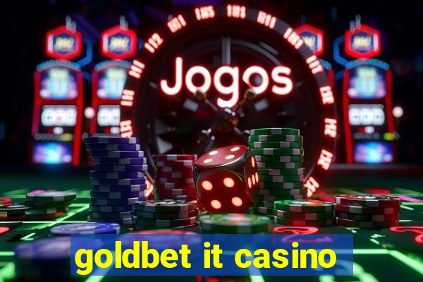 goldbet it casino